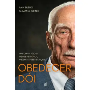 Obedecer Dói - Ivan e Sulamita Bueno
